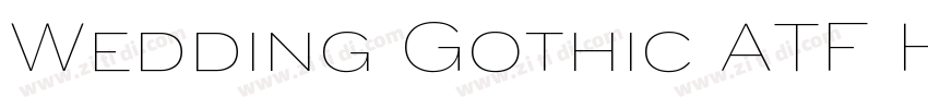 Wedding Gothic ATF H字体转换